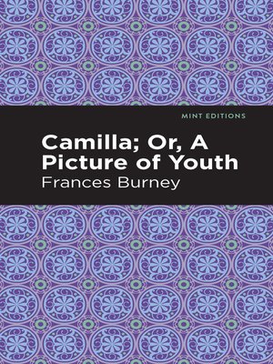 cover image of Camilla; Or, a Picture of Youth